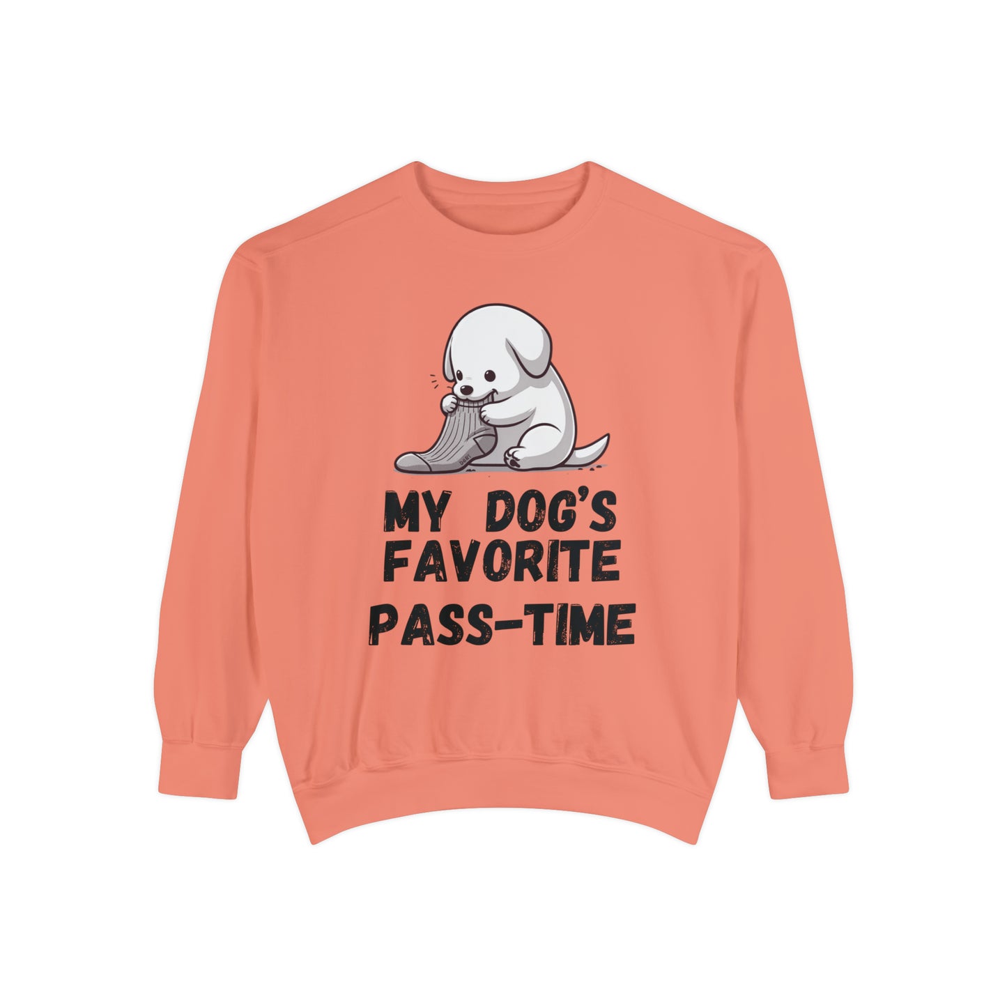 My dog's favorite pass-time Unisex Garment-Dyed Sweatshirt, funny sweatshirt, dog sweatshirt, special birthday gift, dog mom gifts, gift for pet lover