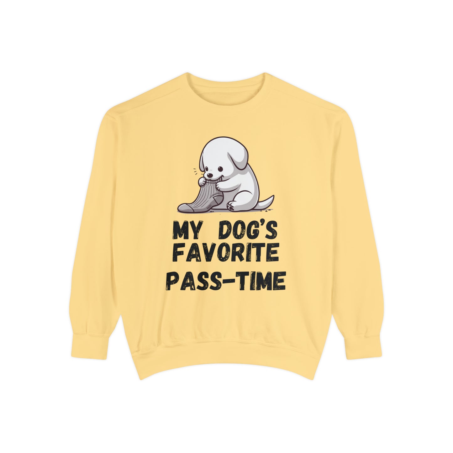 My dog's favorite pass-time Unisex Garment-Dyed Sweatshirt, funny sweatshirt, dog sweatshirt, special birthday gift, dog mom gifts, gift for pet lover