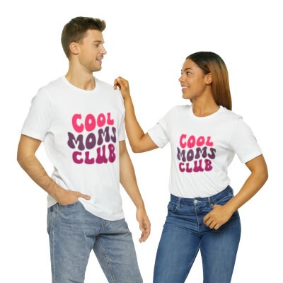 Cool Moms Club Shirt