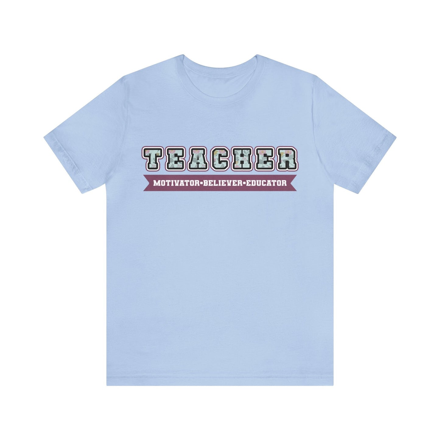 Teacher Inspirational Shirt for Appreciation Gift