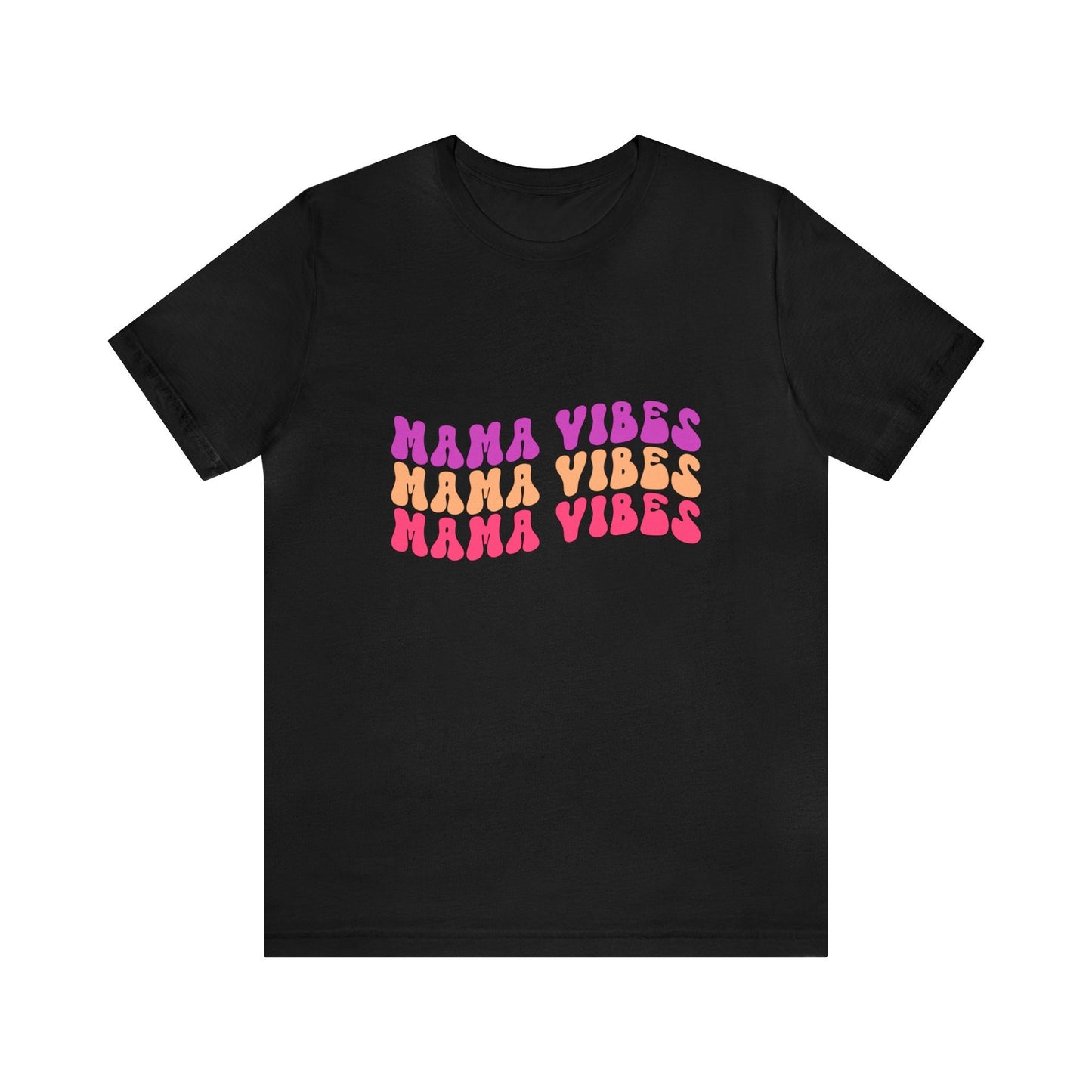 Mama Vibes, Happy Mother's, Mothers day shirt, Motherhood Tee, Mothers day gift, Gift For Mom, Mother's Day Shirt, Mama Shirt